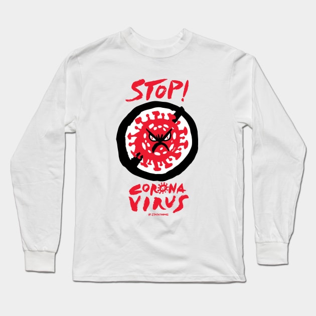 Stop Coronavirus Long Sleeve T-Shirt by nokhookdesign